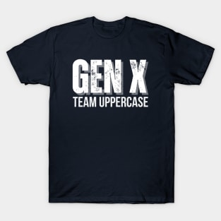 GEN X Team Uppercase T-Shirt